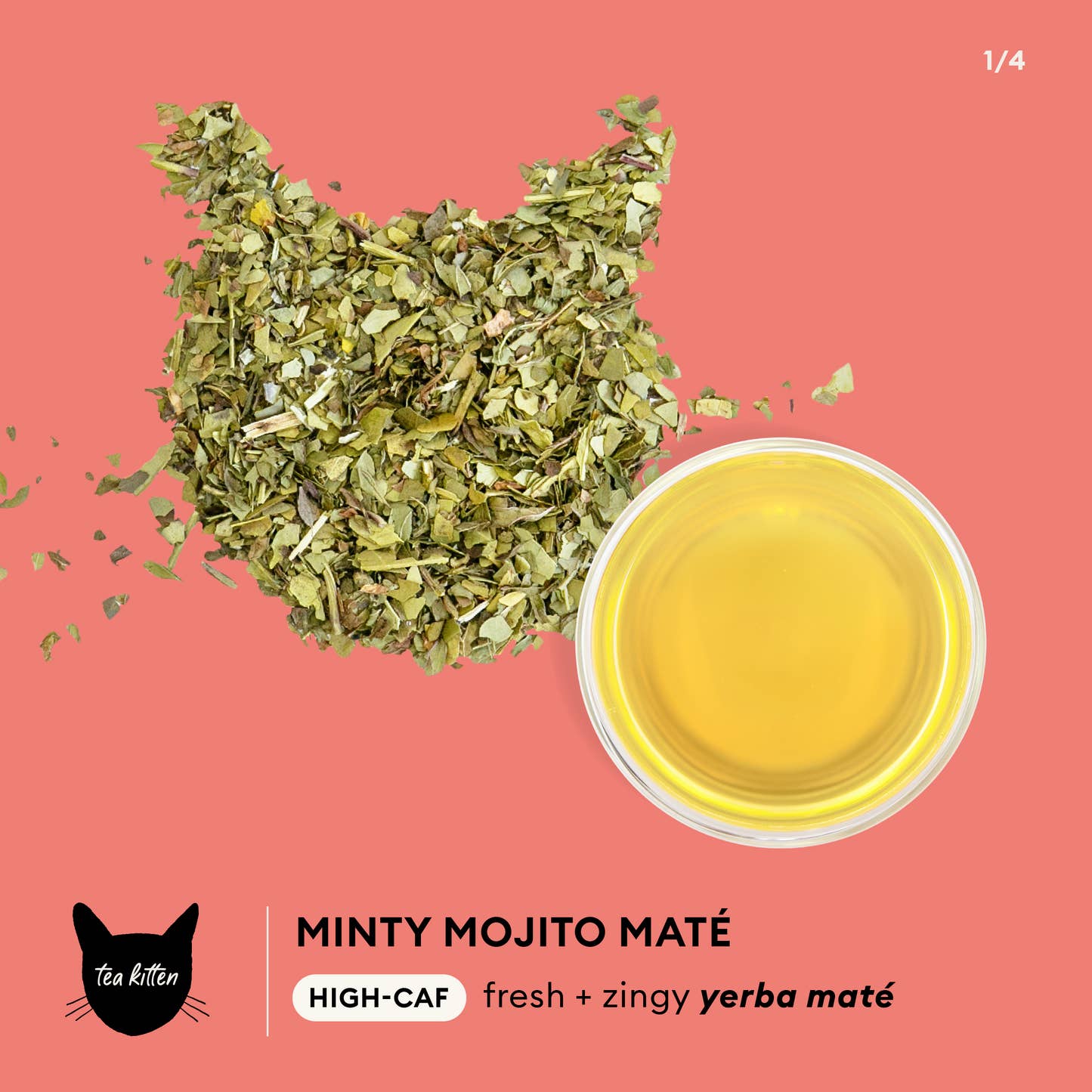 Tea Kitten - Minty Mojito Mate Infographic High-Caf fresh + zingy yerba mate