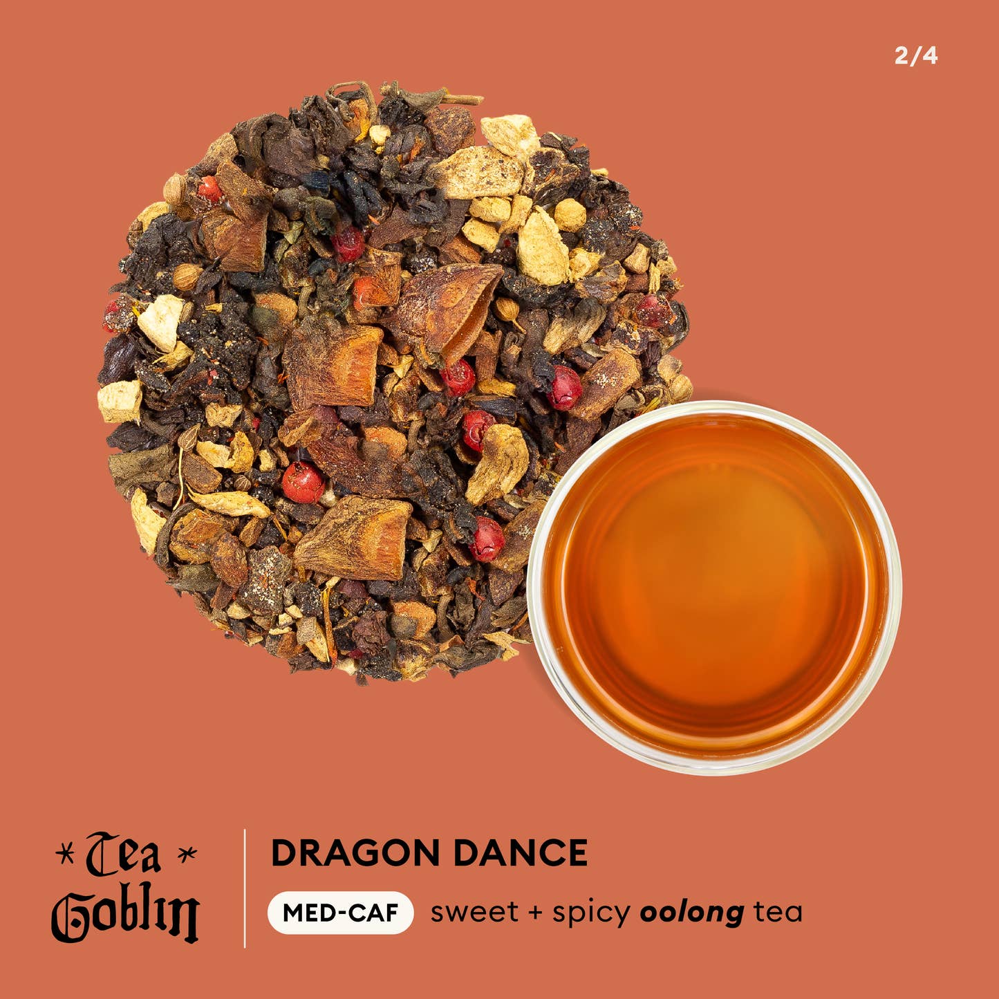 Tea Goblin - Dragon Dance low-caf, sweet + spicy oolong tea infographic