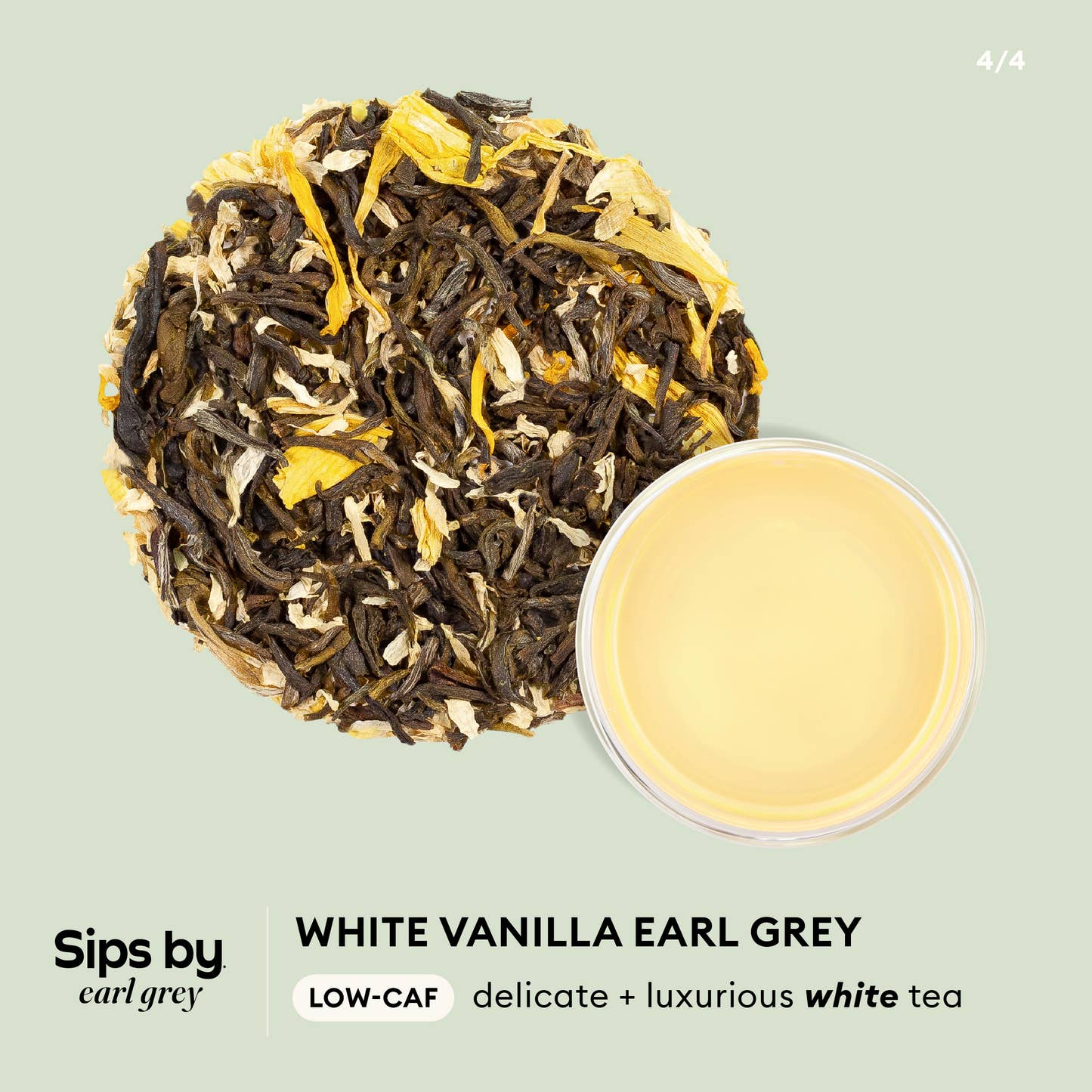 Sips by Earl Grey - White Vanilla Earl Grey low-caf, delicate + luxurious infographic