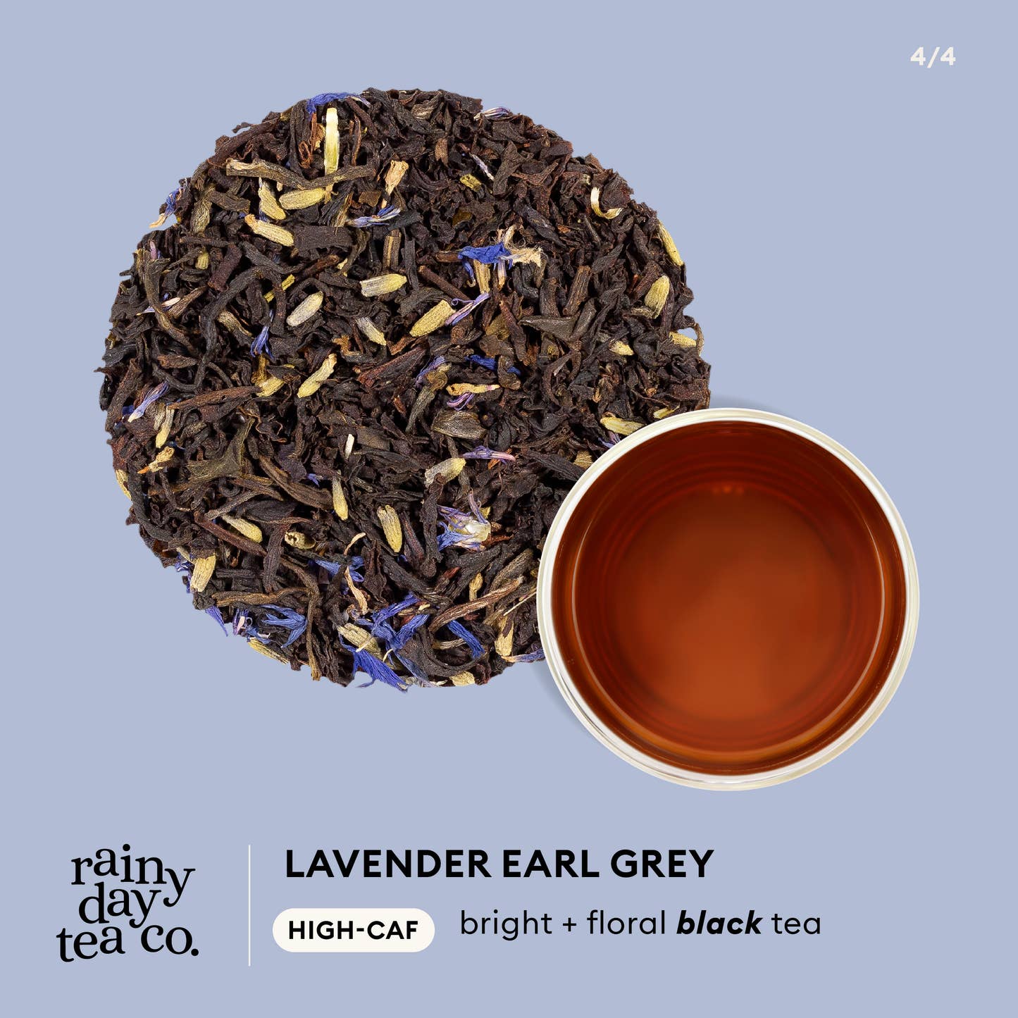 Lavender Earl Grey by Rainy Day Tea Co. Infographic - HIGH-CAF bright + floral black tea