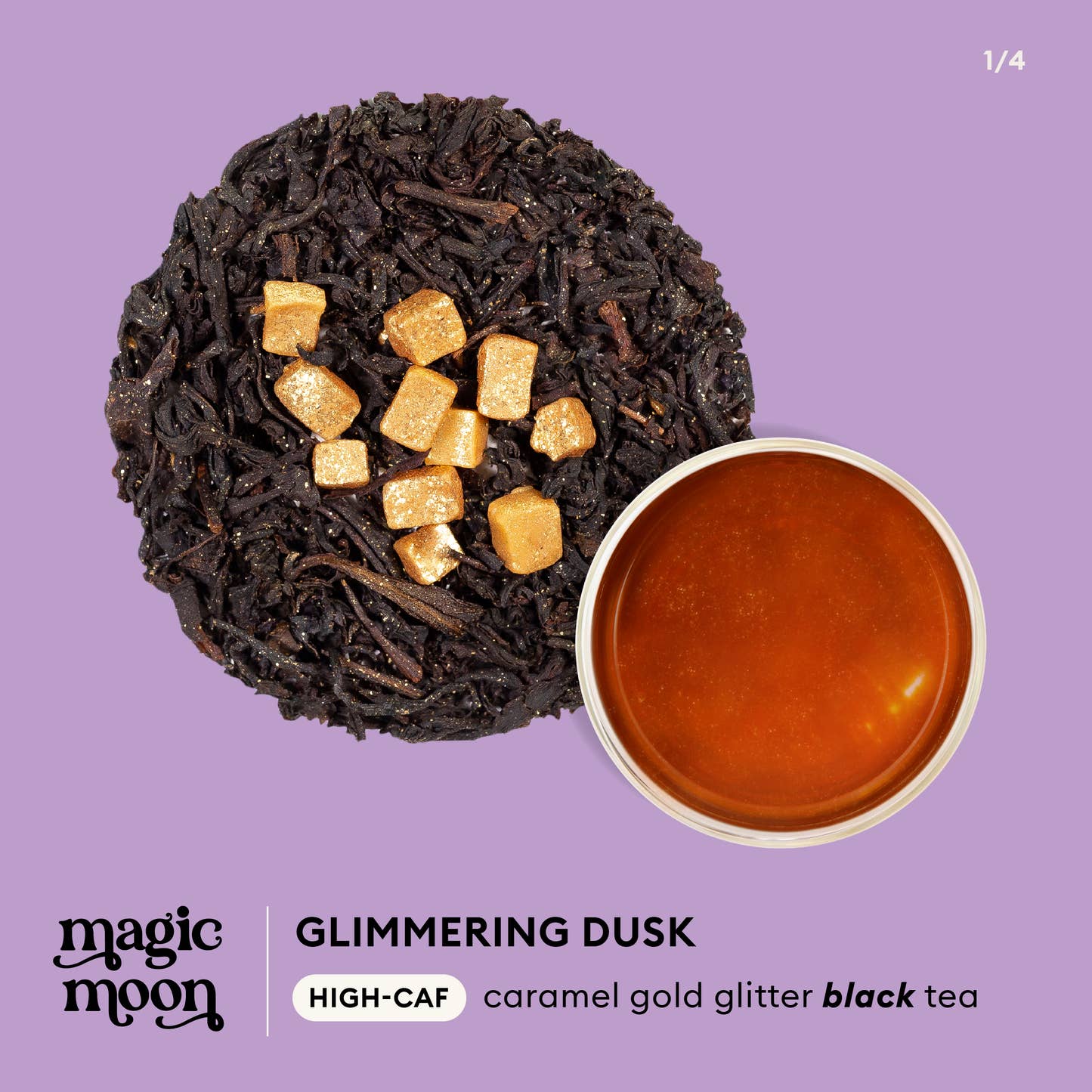 Magic Moon - Glimmering Dusk* high-caf, caramel gold glitter tea infographic