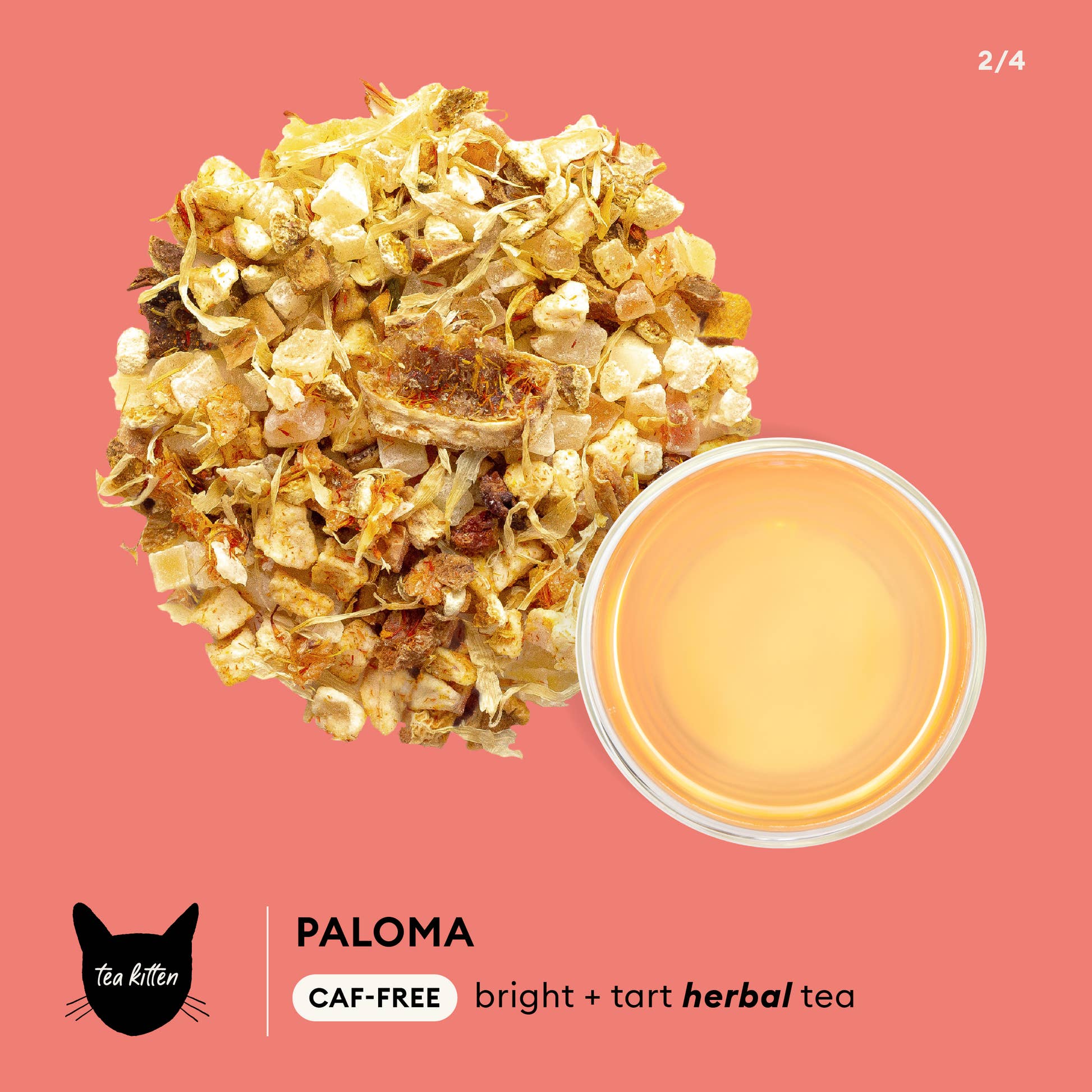 Paloma by Tea Kitten Infographic - Caf-Free bright + tart herbal tea